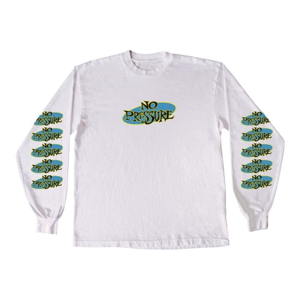 No Pressure Longsleeve No Pressure Longsleeve