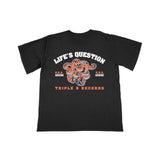 Life's Question - Tee